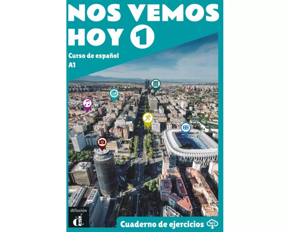 Nos vemos hoy 1. Cuaderno de ejercicios