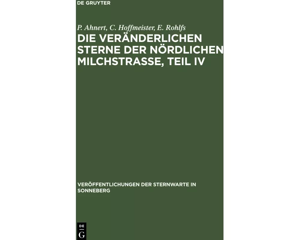 Die veränderlichen Sterne der nördlichen Milchstraße, Teil IV