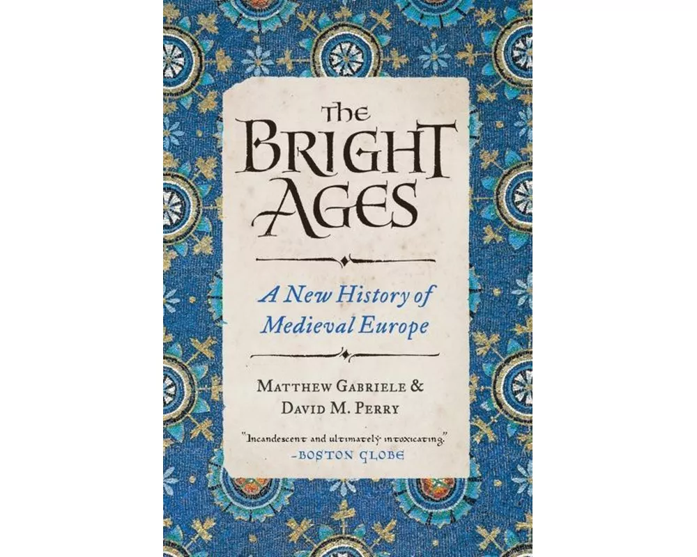 The Bright Ages