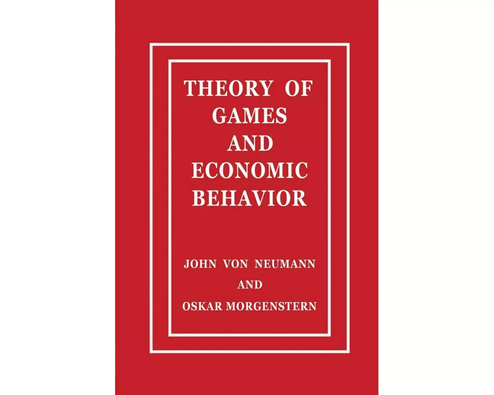 Theory of Games and Economic Behavior