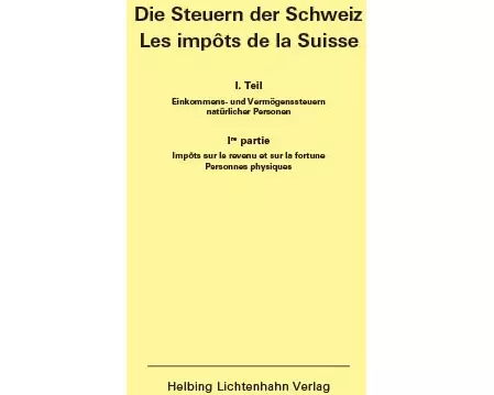 Die Steuern der Schweiz: Teil I EL 159