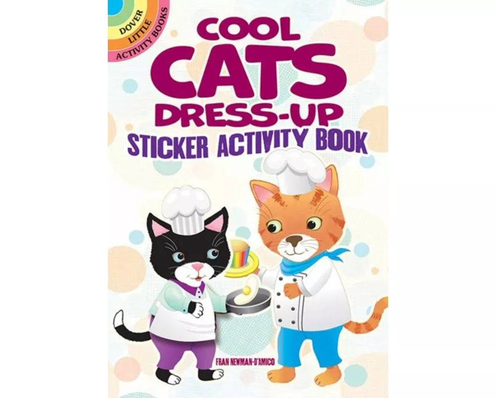 Cool Cats Dress-Up Sticker Activity Book