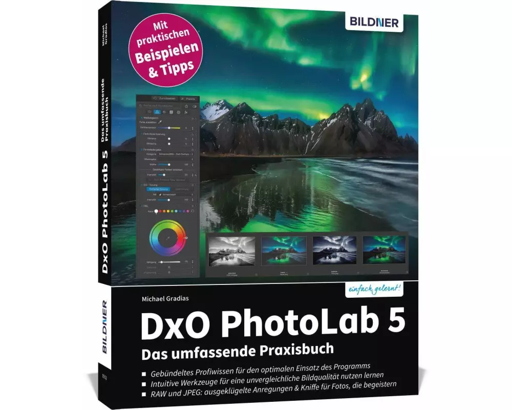 DxO PhotoLab 5 - Das umfassende Praxisbuch
