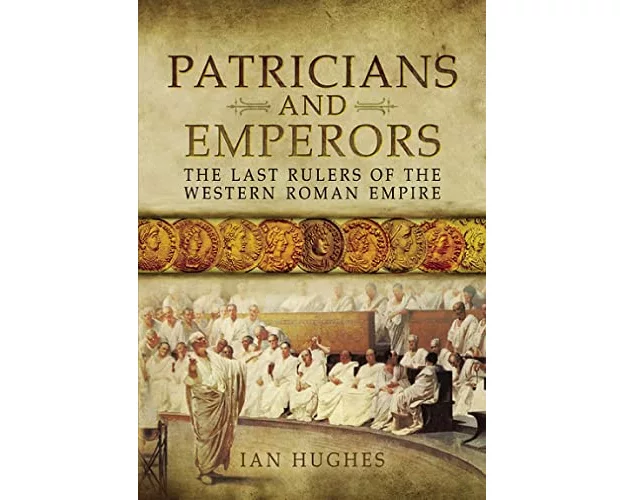 Patricians and Emperors
