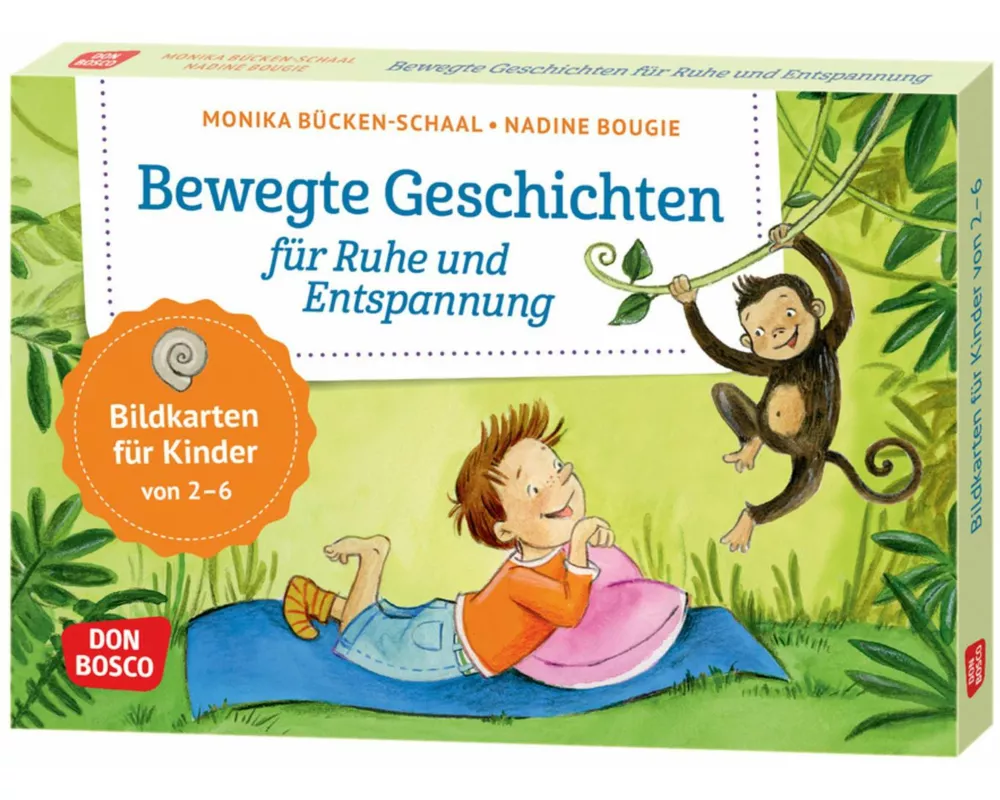 Bewegte Geschichten für Ruhe und Entspannung