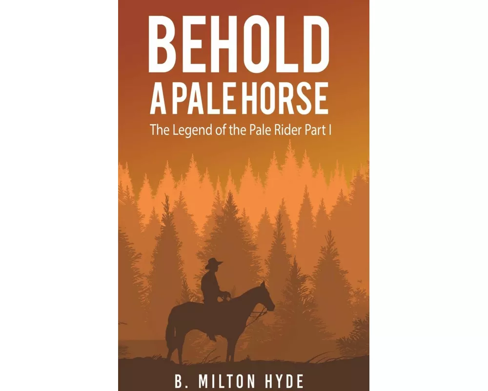 Behold a Pale Horse