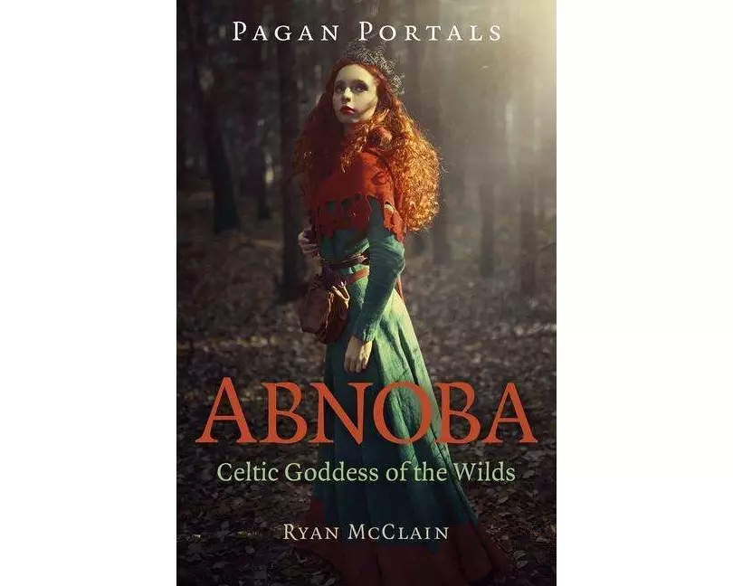 Pagan Portals - Abnoba