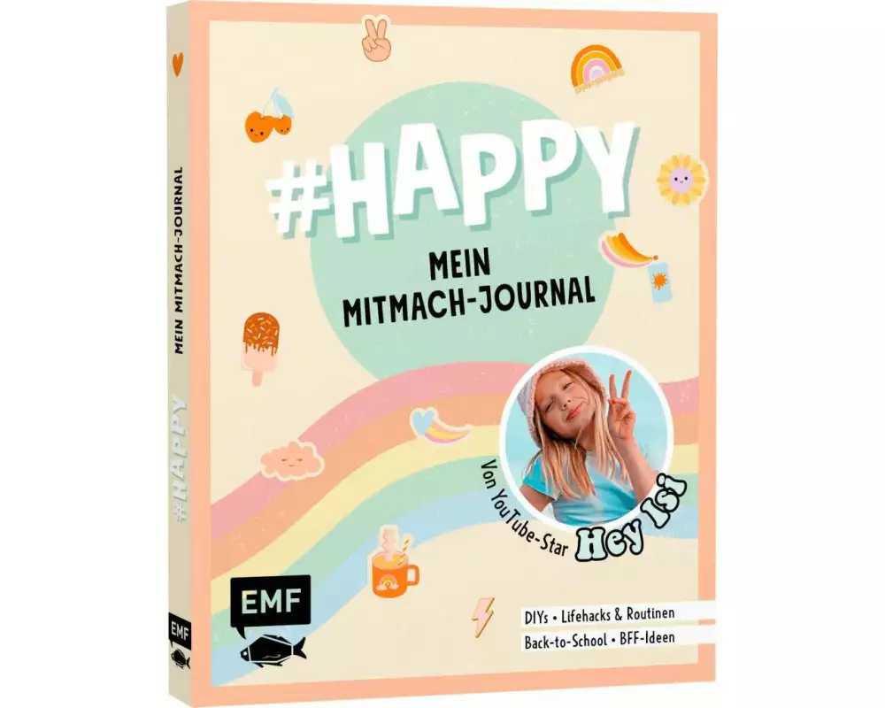 #HAPPY – Mein Mitmach-Journal von YouTuberin Hey Isi