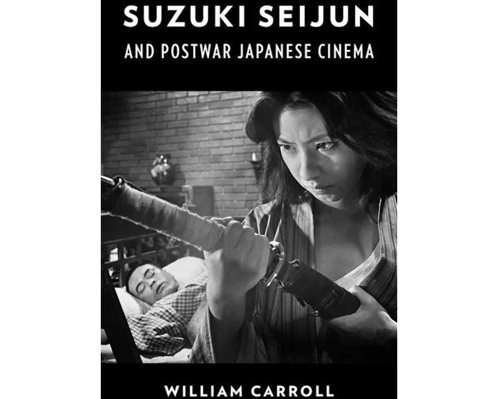 Suzuki Seijun and Postwar Japanese Cinema