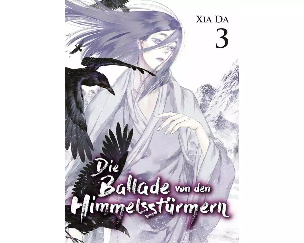 Bu Tian Ge - Die Ballade von den Himmelsstürmern - Band 3