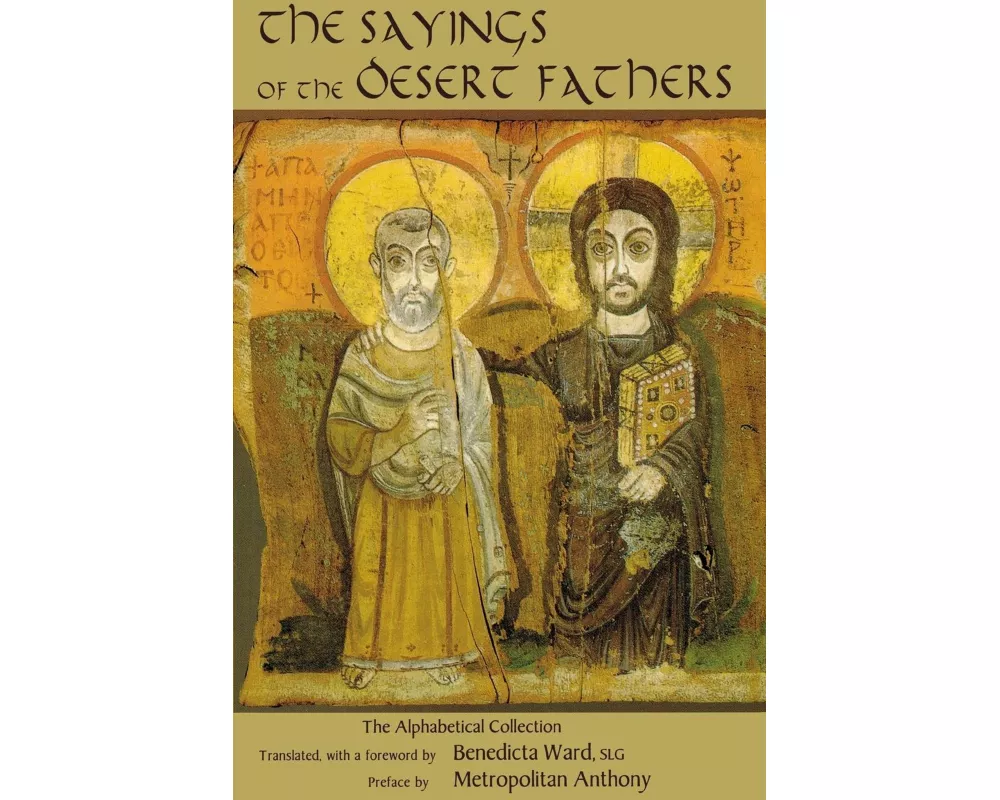 Sayings of the Desert Fathers