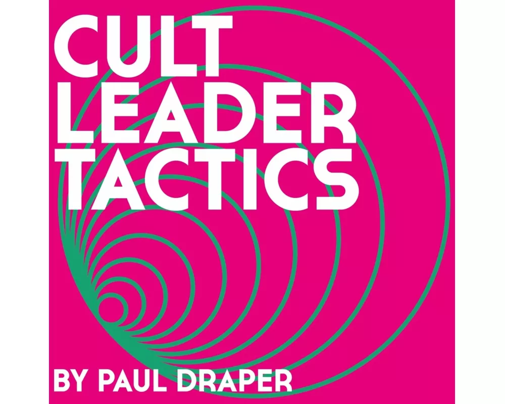 Cult Leader Tactics (Digipak)
