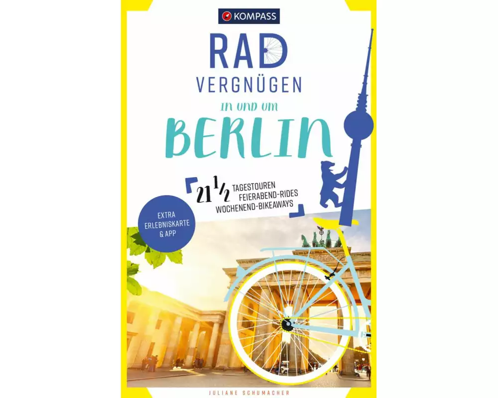 KOMPASS Radvergnügen In und um Berlin