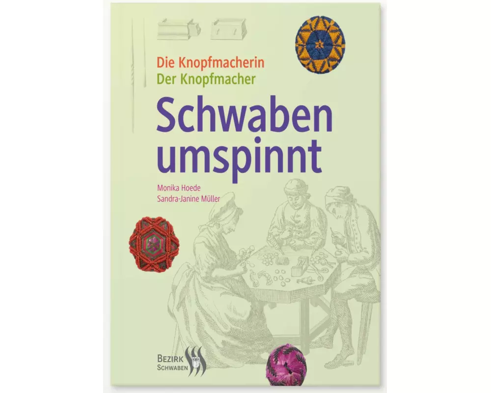 Schwaben umspinnt
