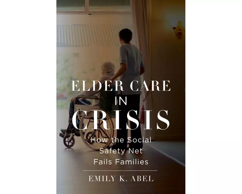 Elder Care in Crisis
