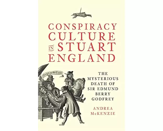 Conspiracy Culture in Stuart England