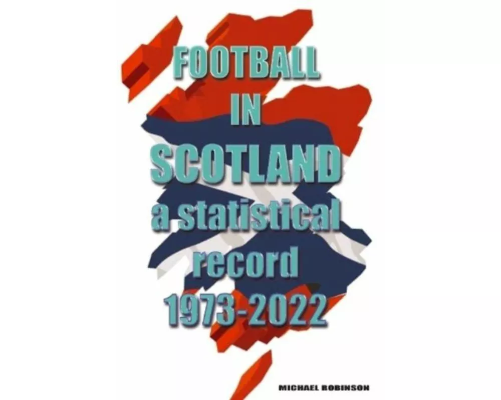 Football in Scotland 1973-2022