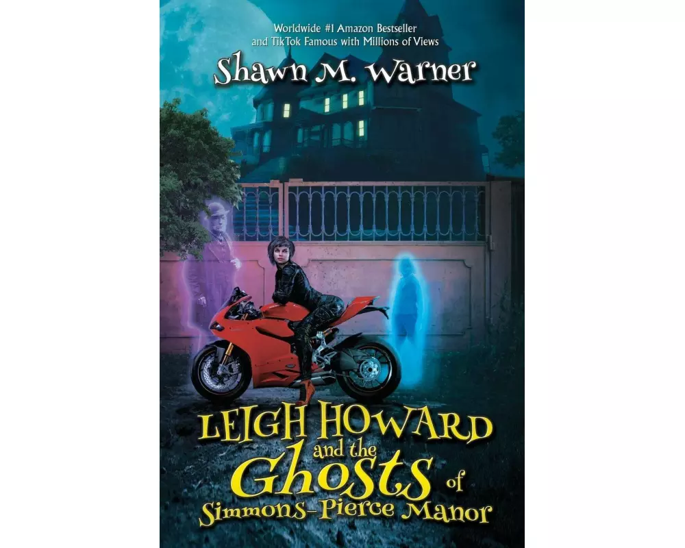 Leigh Howard and the Ghosts of Simmons-Pierce Manor