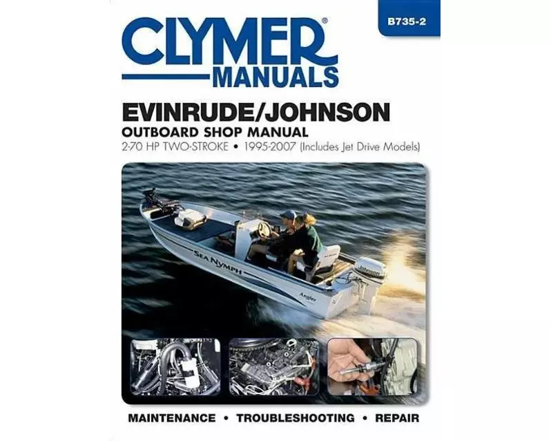 Evinrude/Johnson 2-70 HP 2-Stroke Outboards Includes Jet Drive Models (1995-2003) Service Repair Manual