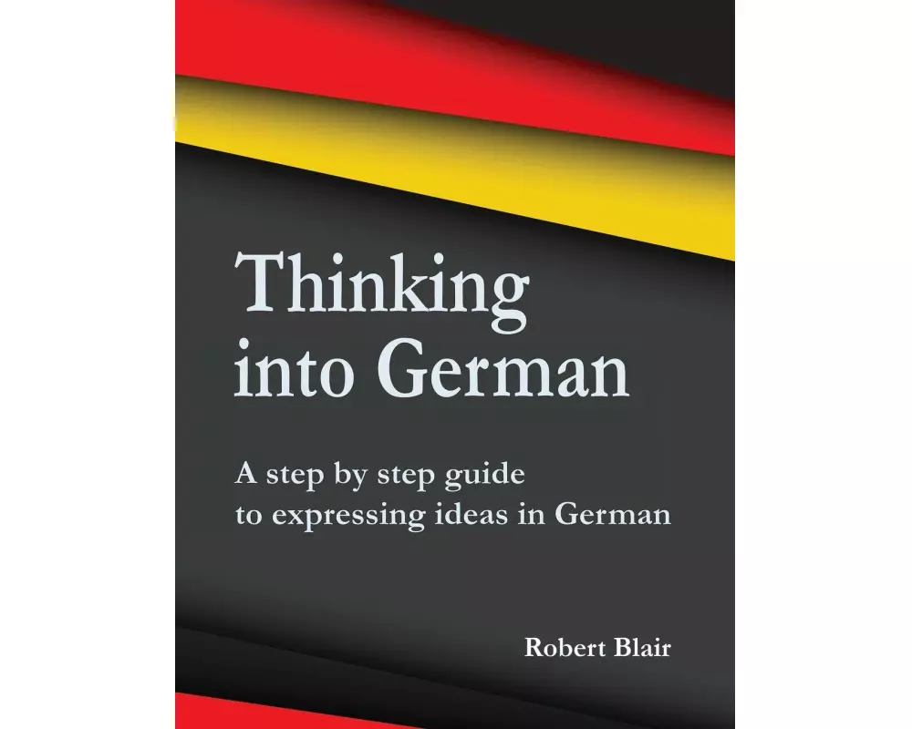 Thinking into German
