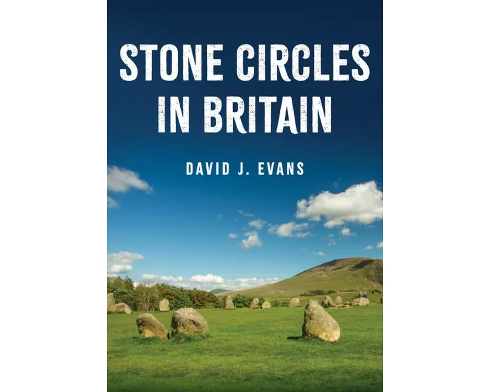 Stone Circles in Britain