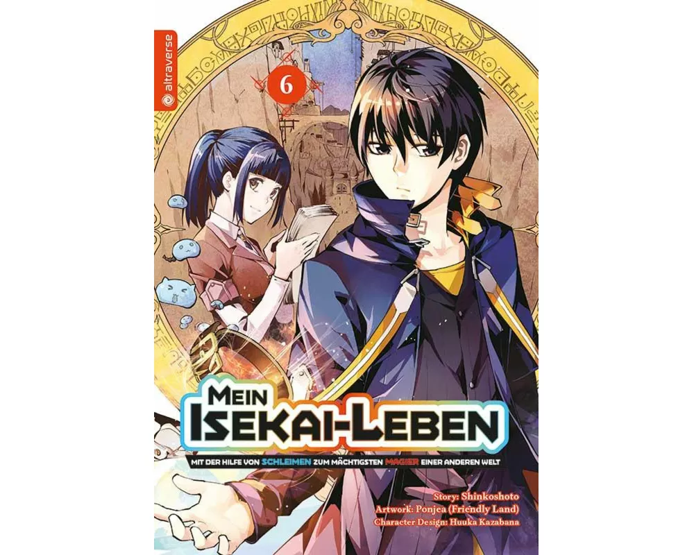Mein Isekai-Leben - Mit der Hilfe von Schleimen zum mächtigsten Magier einer anderen Welt 06