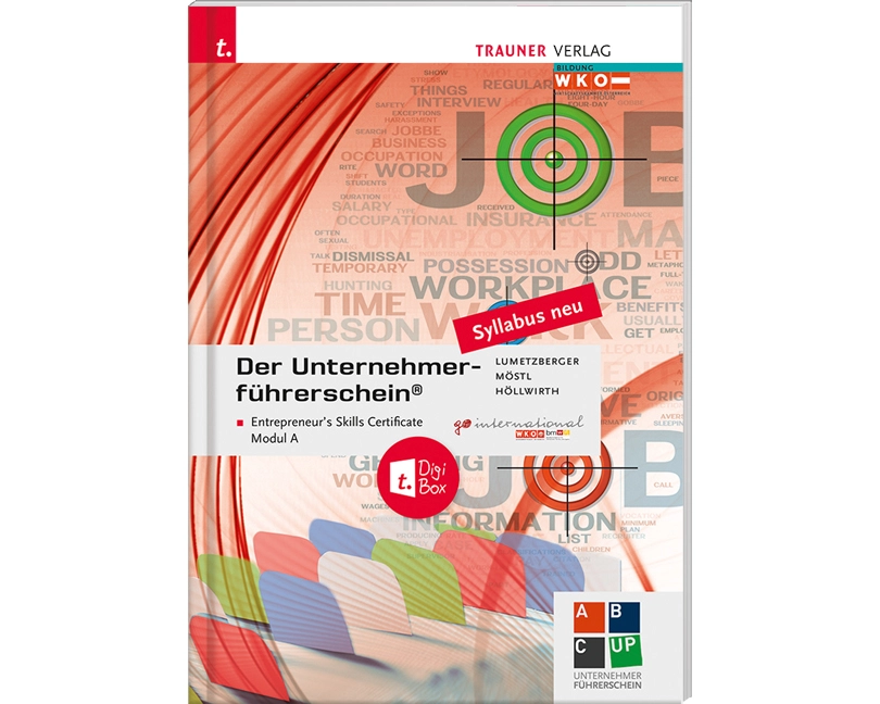 Der Unternehmerführerschein - Entrepreneur's Skills Certificate, Modul A + E-Book