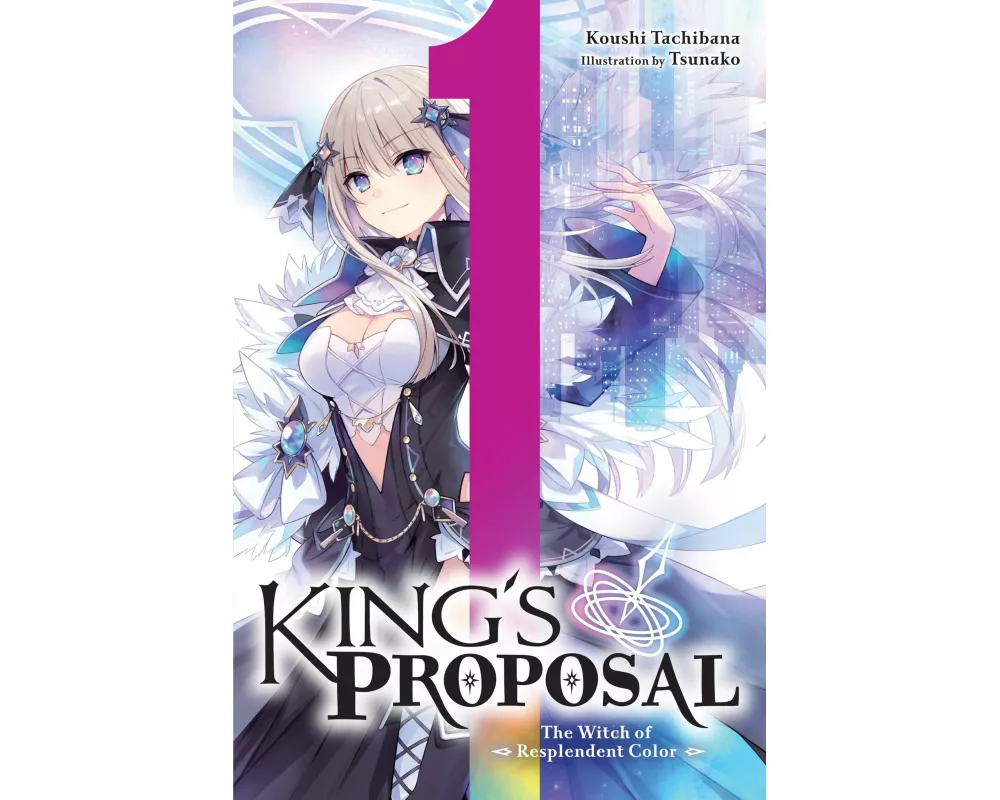 King's Proposal, Vol. 1 (light novel)