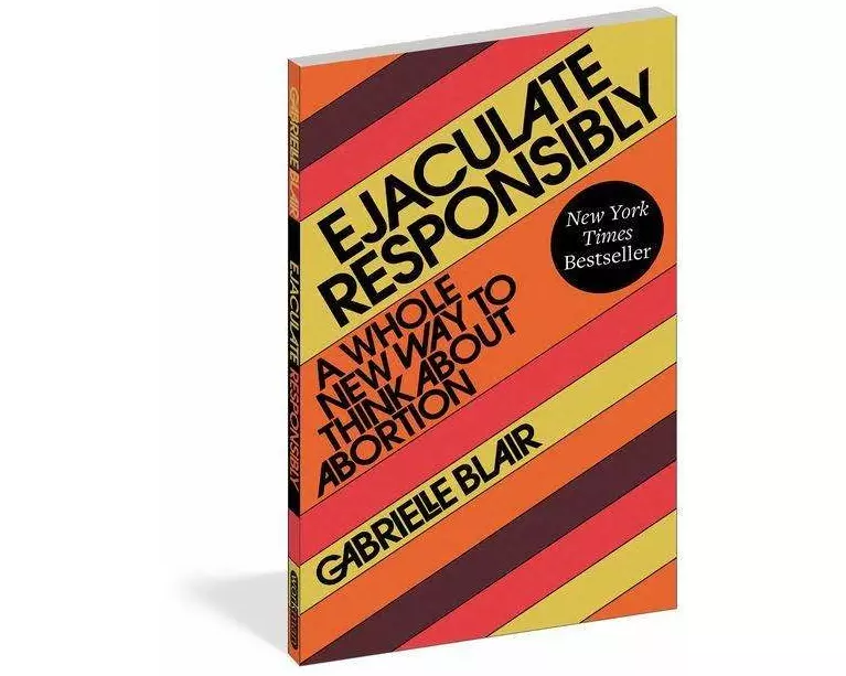 Ejaculate Responsibly