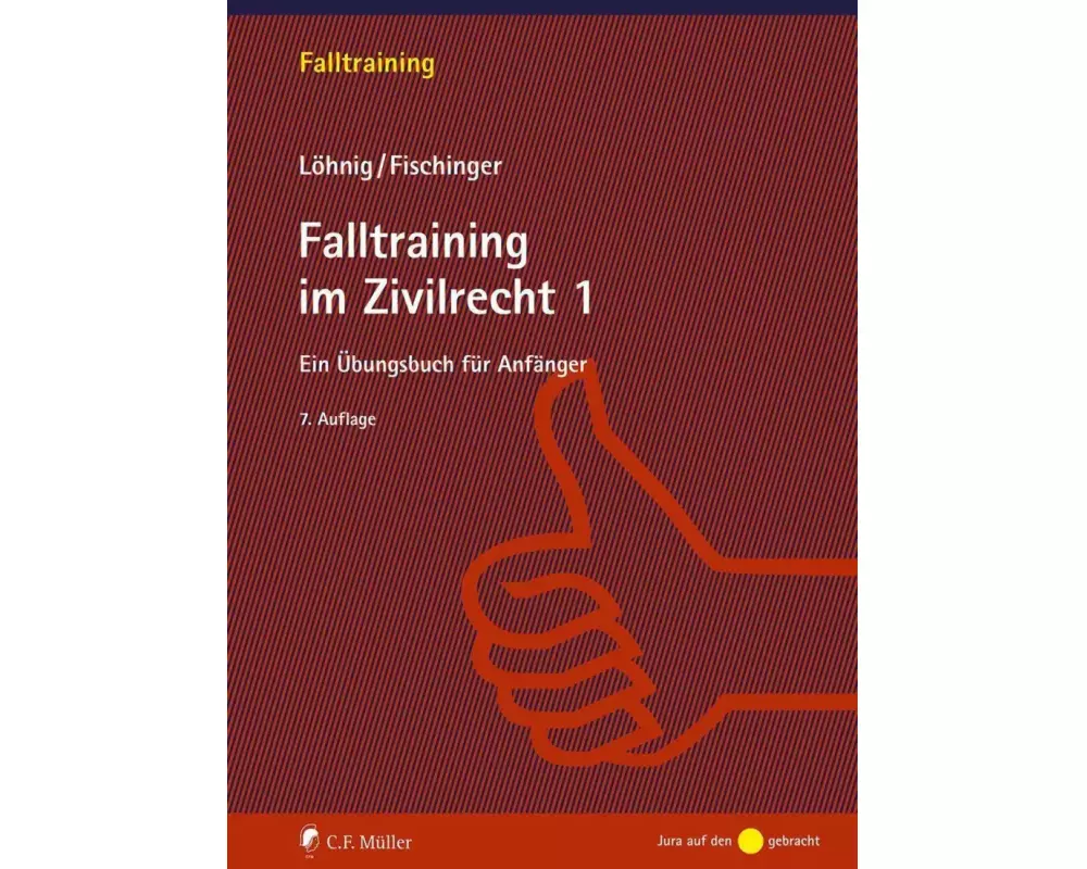 Falltraining im Zivilrecht 1