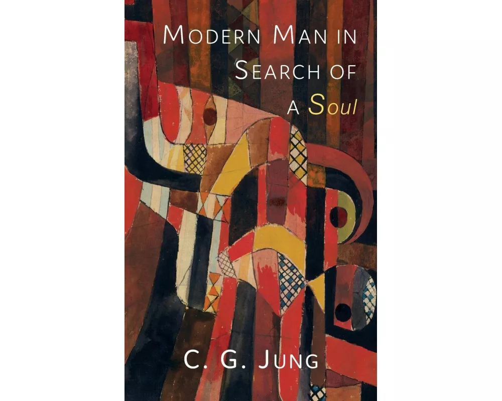 Modern Man in Search of a Soul