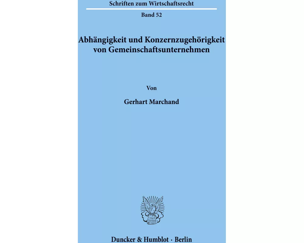 Abhängigkeit und Konzernzugehörigkeit von Gemeinschaftsunternehmen