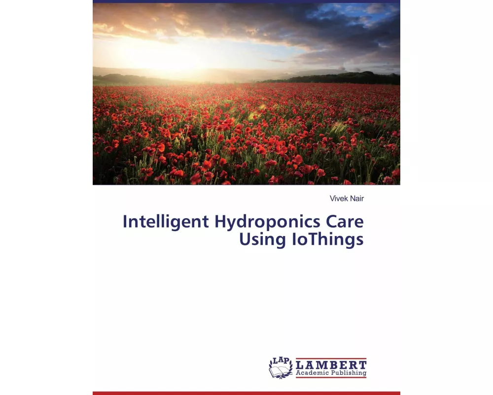 Intelligent Hydroponics Care Using IoThings