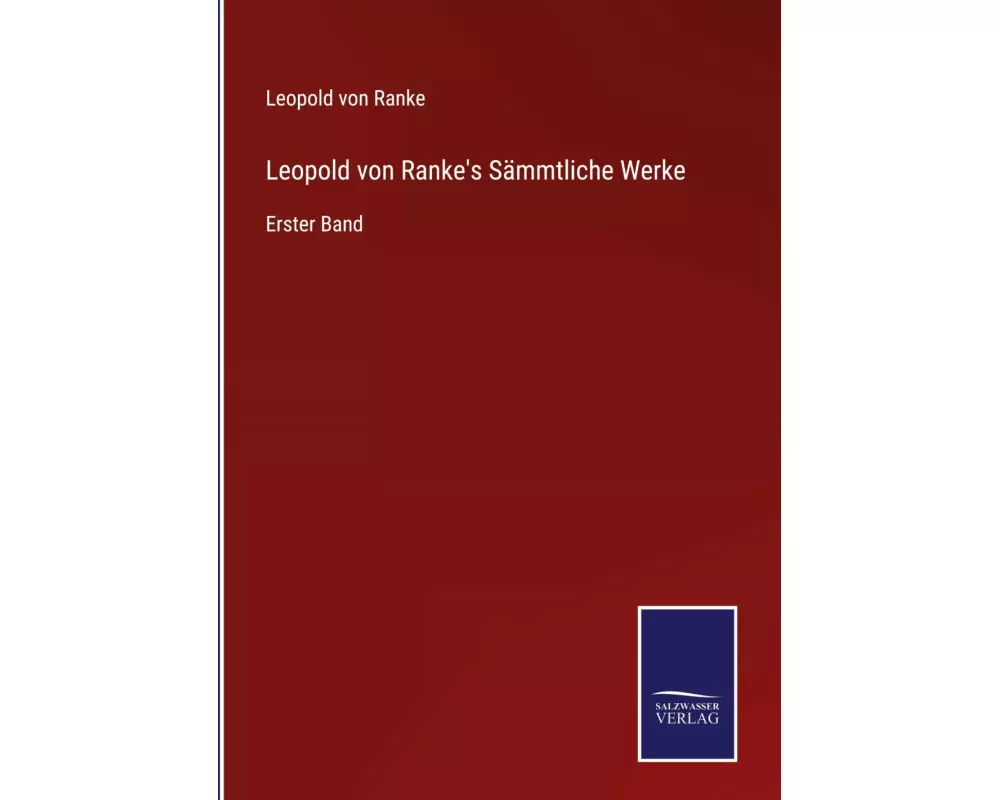 Leopold von Ranke's Sämmtliche Werke