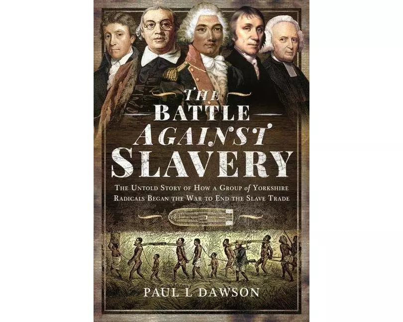 The Battle Against Slavery