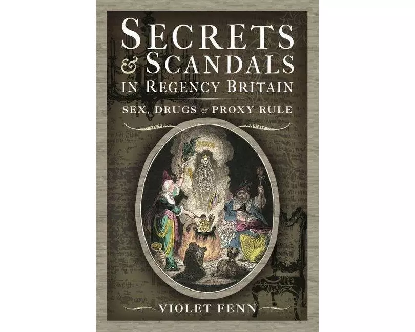 Secrets and Scandals in Regency Britain
