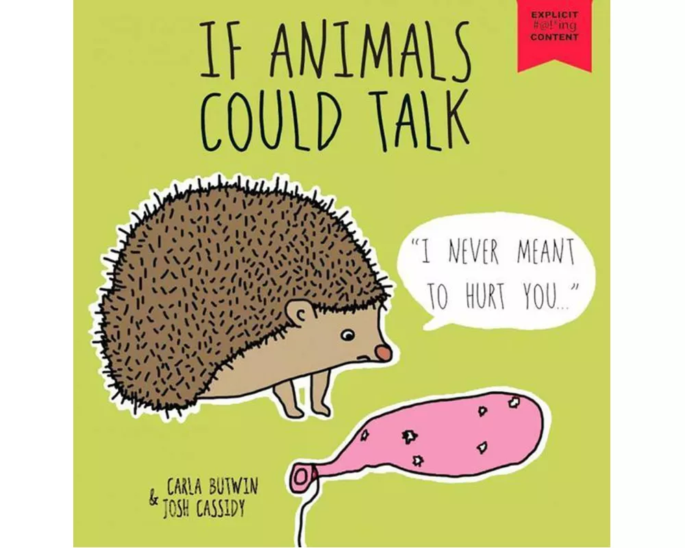 If Animals Could Talk