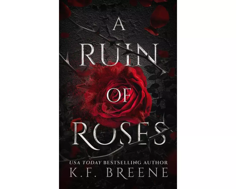 A Ruin of Roses