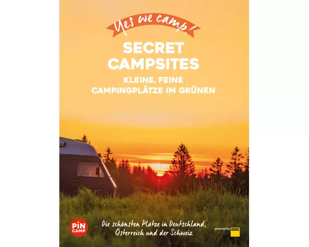 Yes we camp! Secret Campsites