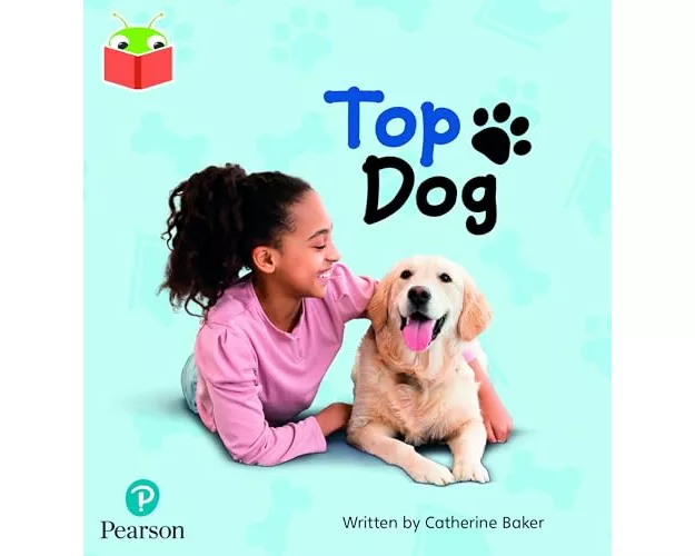 Bug Club Independent Phase 2 Unit 3: Top Dog
