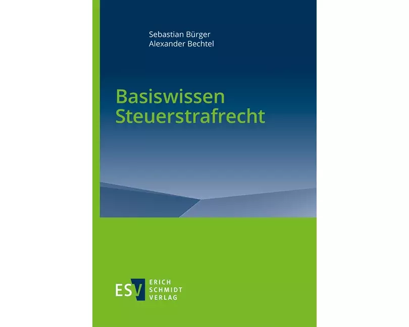 Basiswissen Steuerstrafrecht