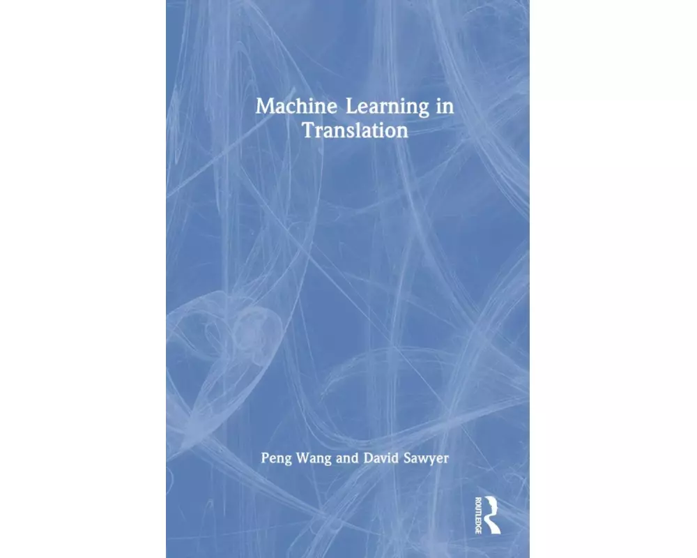 Machine Learning in Translation