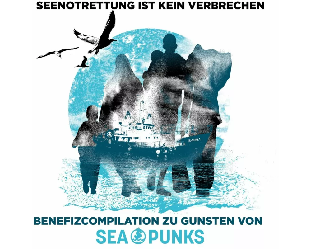 Seenotrettung ist kein Verbrechen - Benefiz-Compil