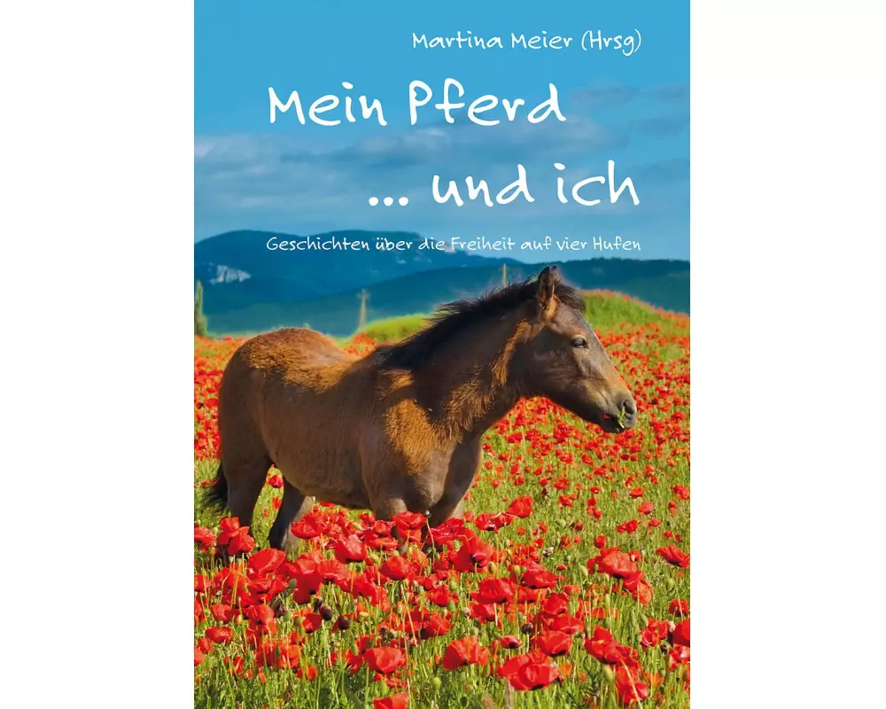 Mein Pferd ... und ich