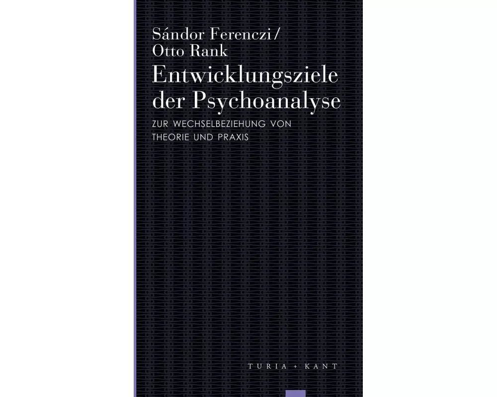 Entwicklungsziele der Psychoanalyse