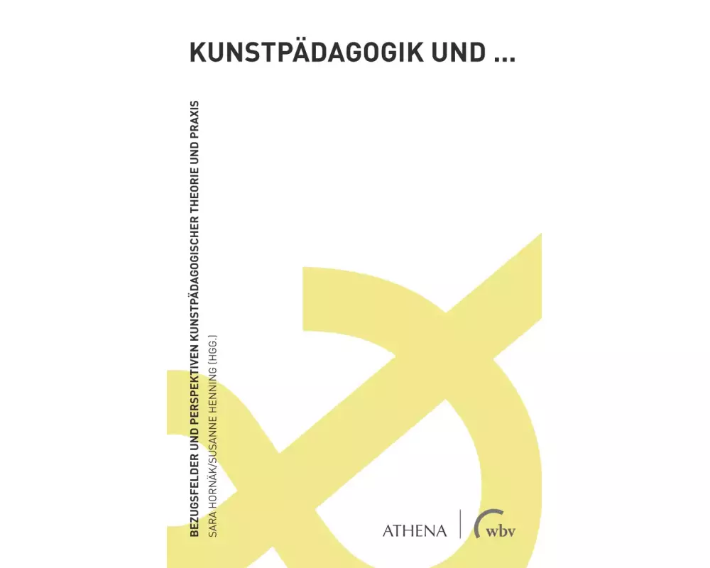 Kunstpädagogik und