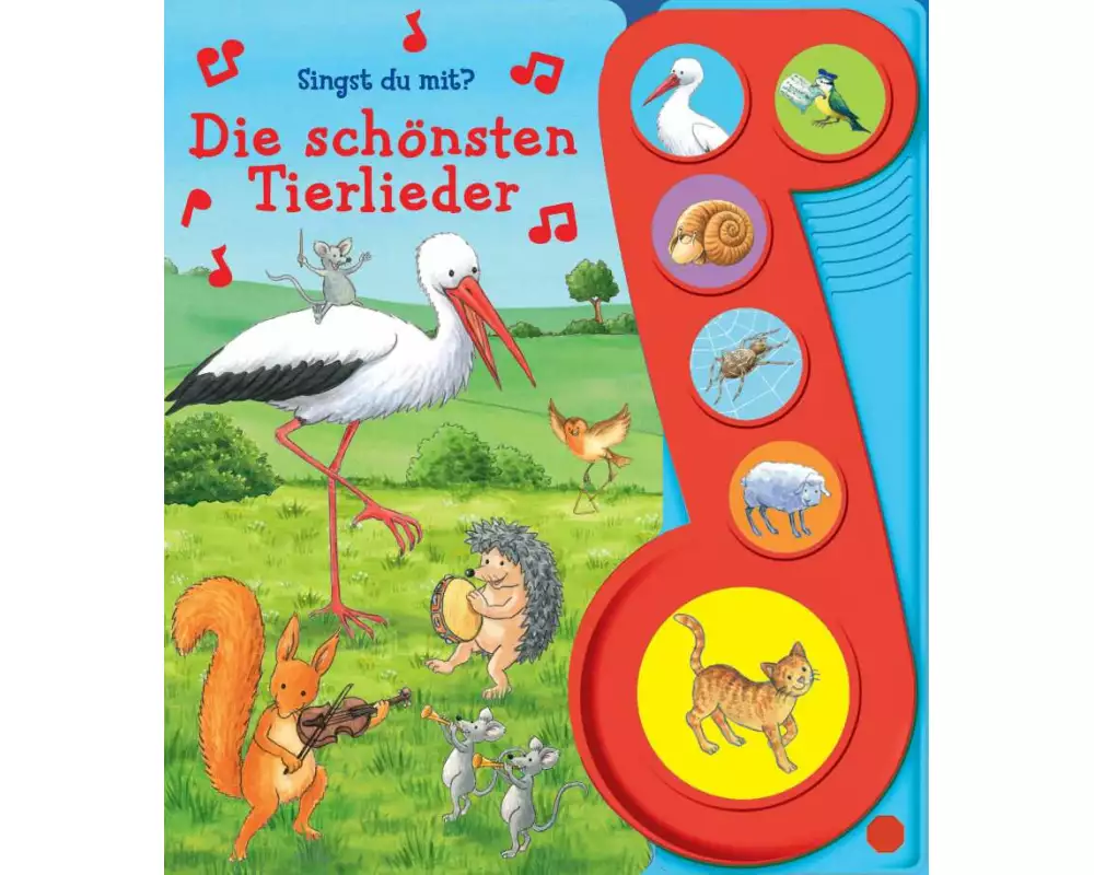 Die schönsten Tierlieder - Liederbuch mit Sound - Pappbilderbuch mit 6 Melodien