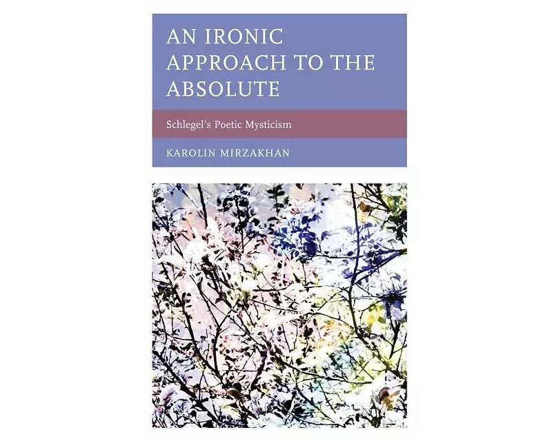 An Ironic Approach to the Absolute