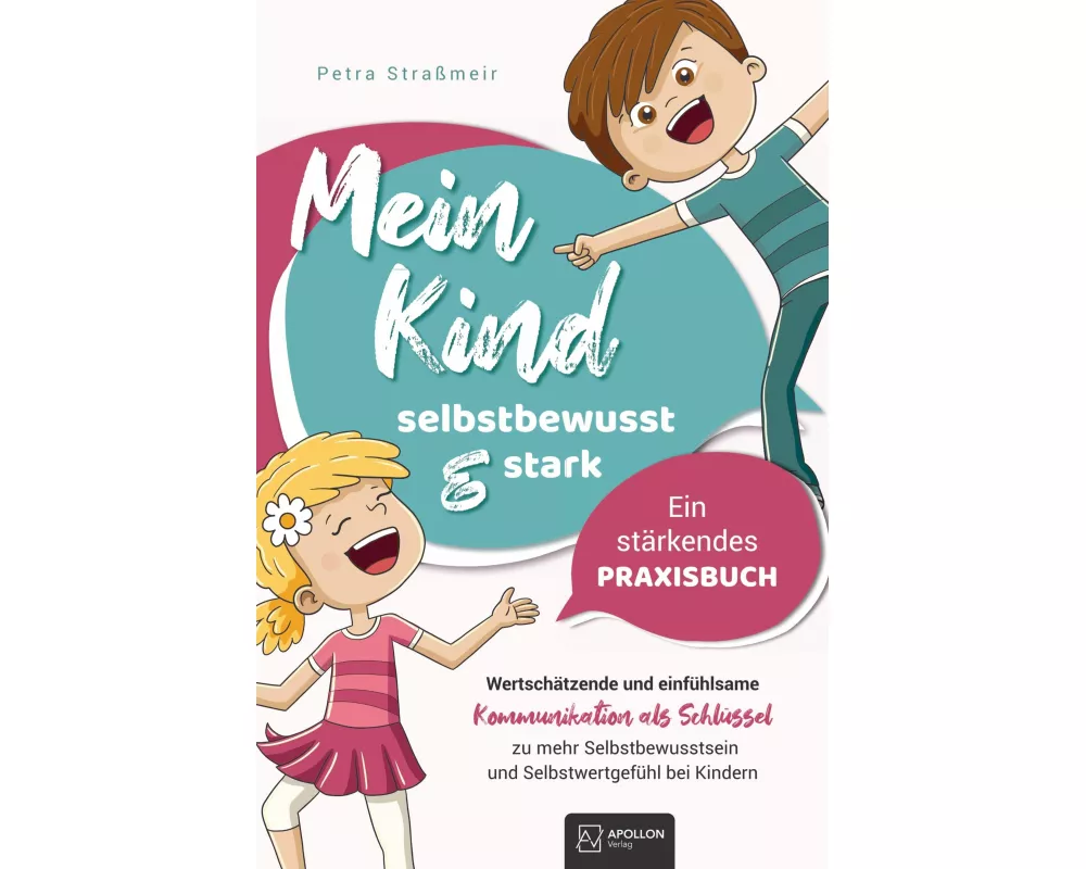 Mein Kind - selbstbewusst und stark
