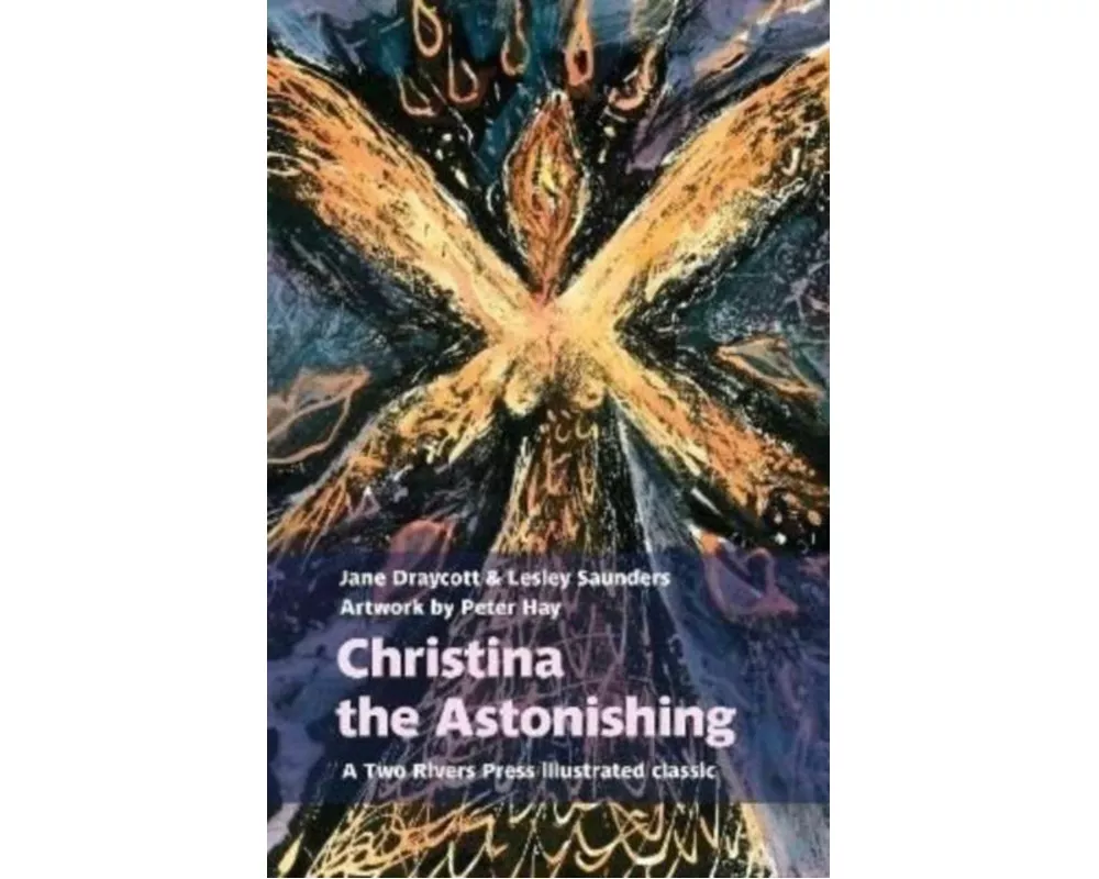 Christina the Astonishing